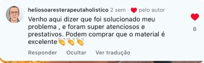 Depoimento de heliossoaresterapeutaholistico: problema resolvido, atendimento atencioso e material excelente.